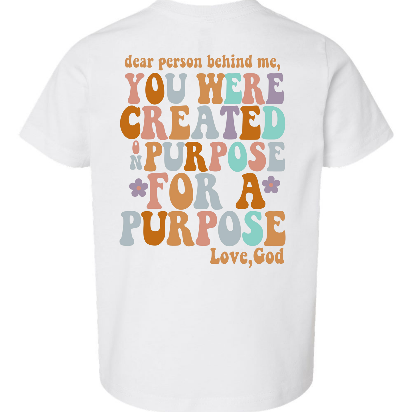 You Were Created On Purpose Kids Tee – Christian Faith Toddler Shirt (Back Design)