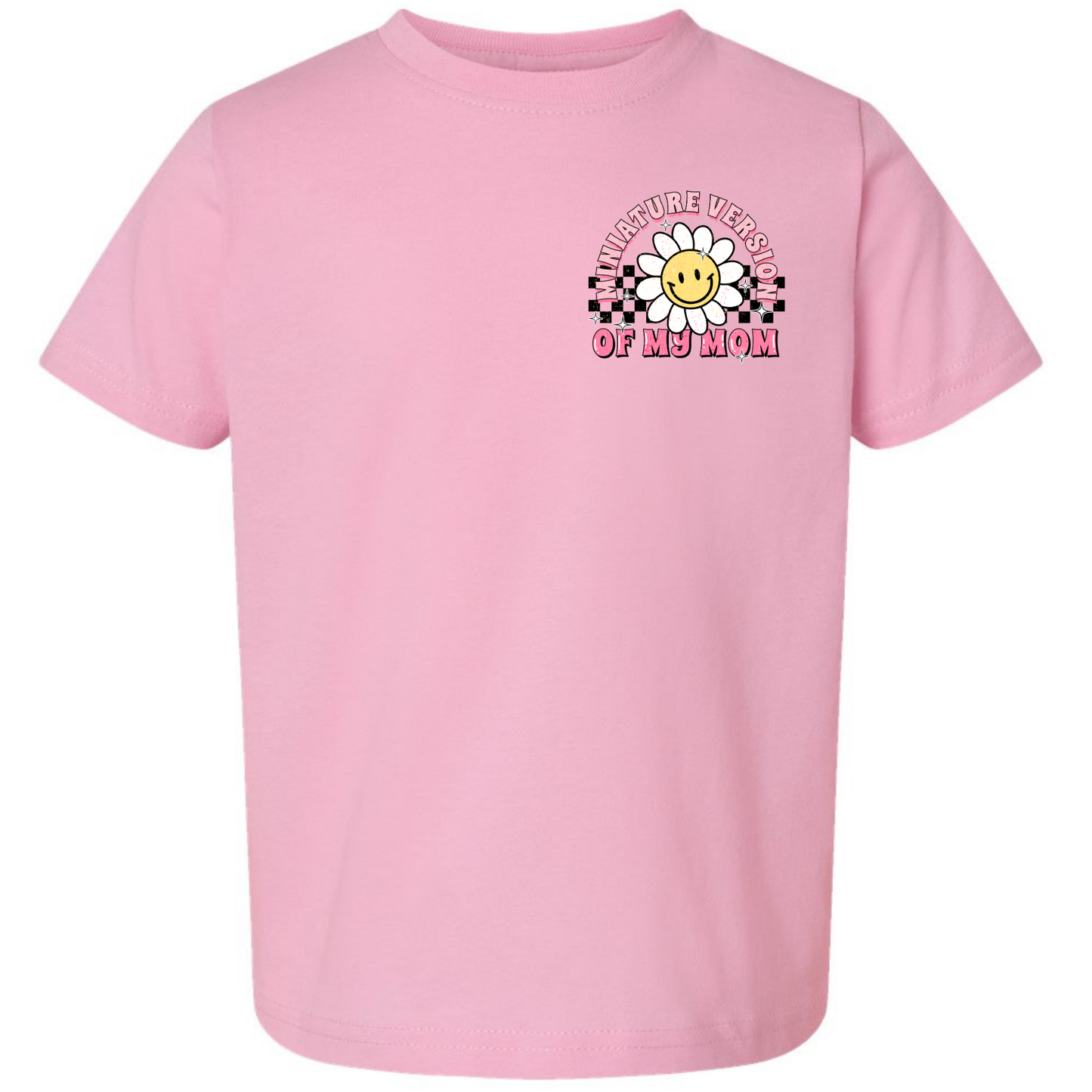 Miniature Version of My Mom Kids Tee (Back Design)