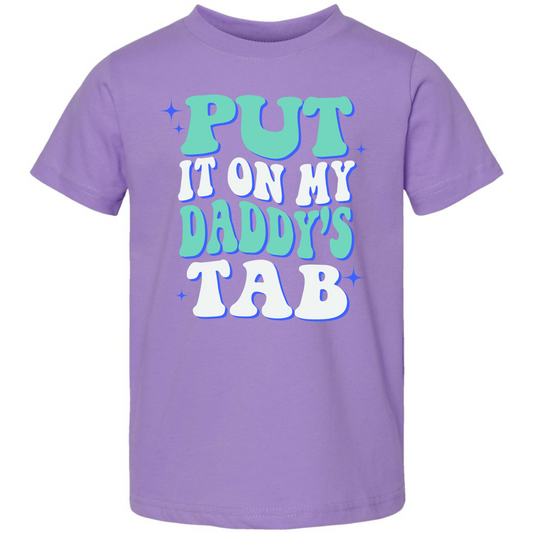Put It On My Daddy’s Tab Kids Tee