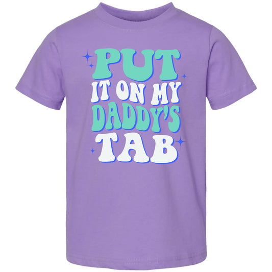 Put It On My Daddy’s Tab Kids Tee My Store
