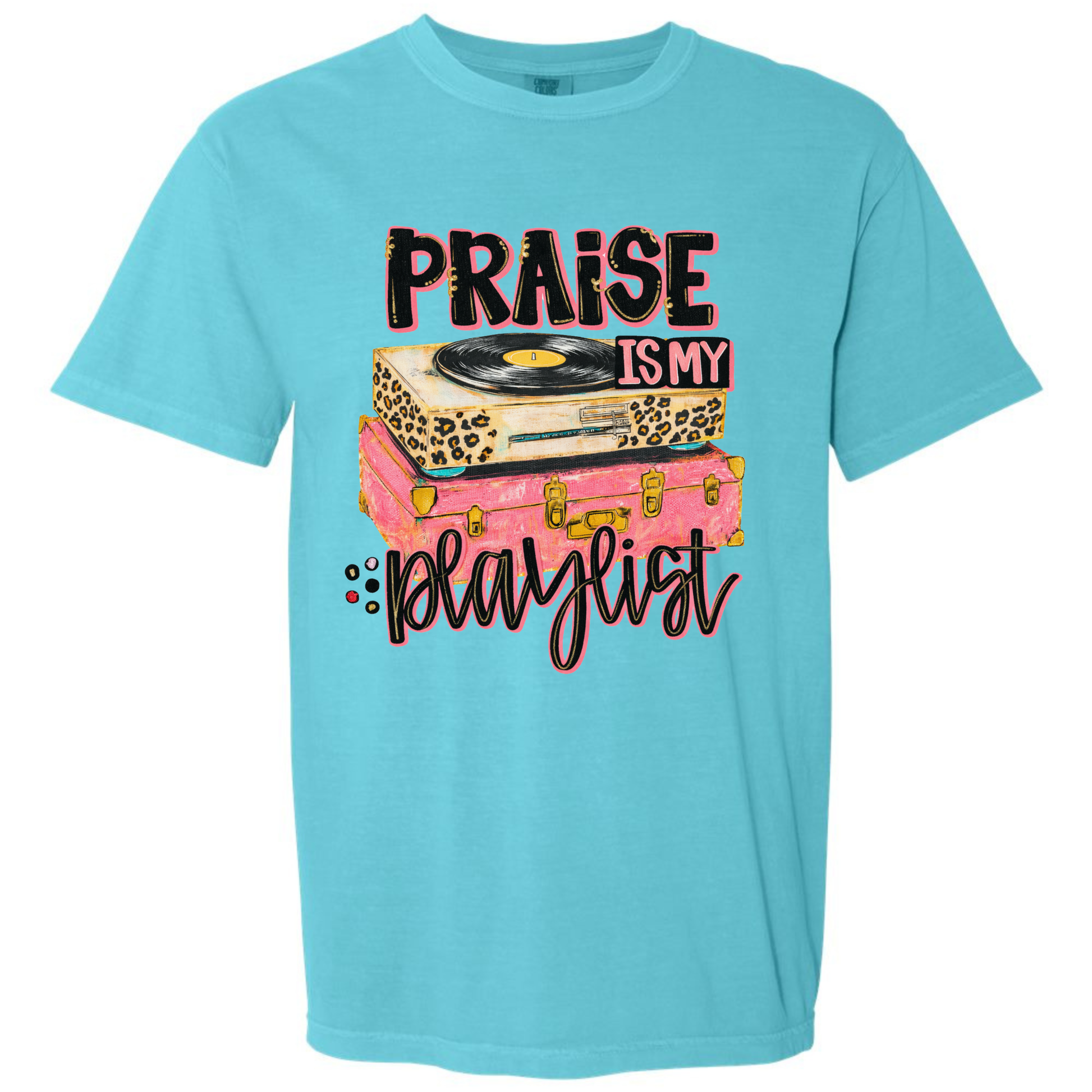 Praise Is My Playlist Shirt Comfort Colors Lagoon Tee – Christian Music Shirt Twice the Charm Boutique