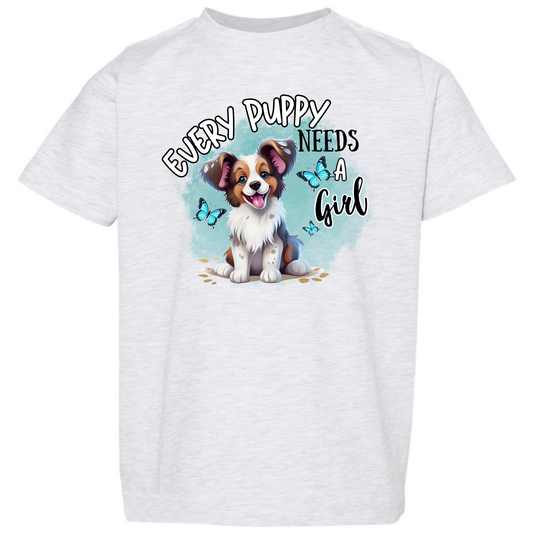 Every Puppy Needs a Girl Graphic Tee