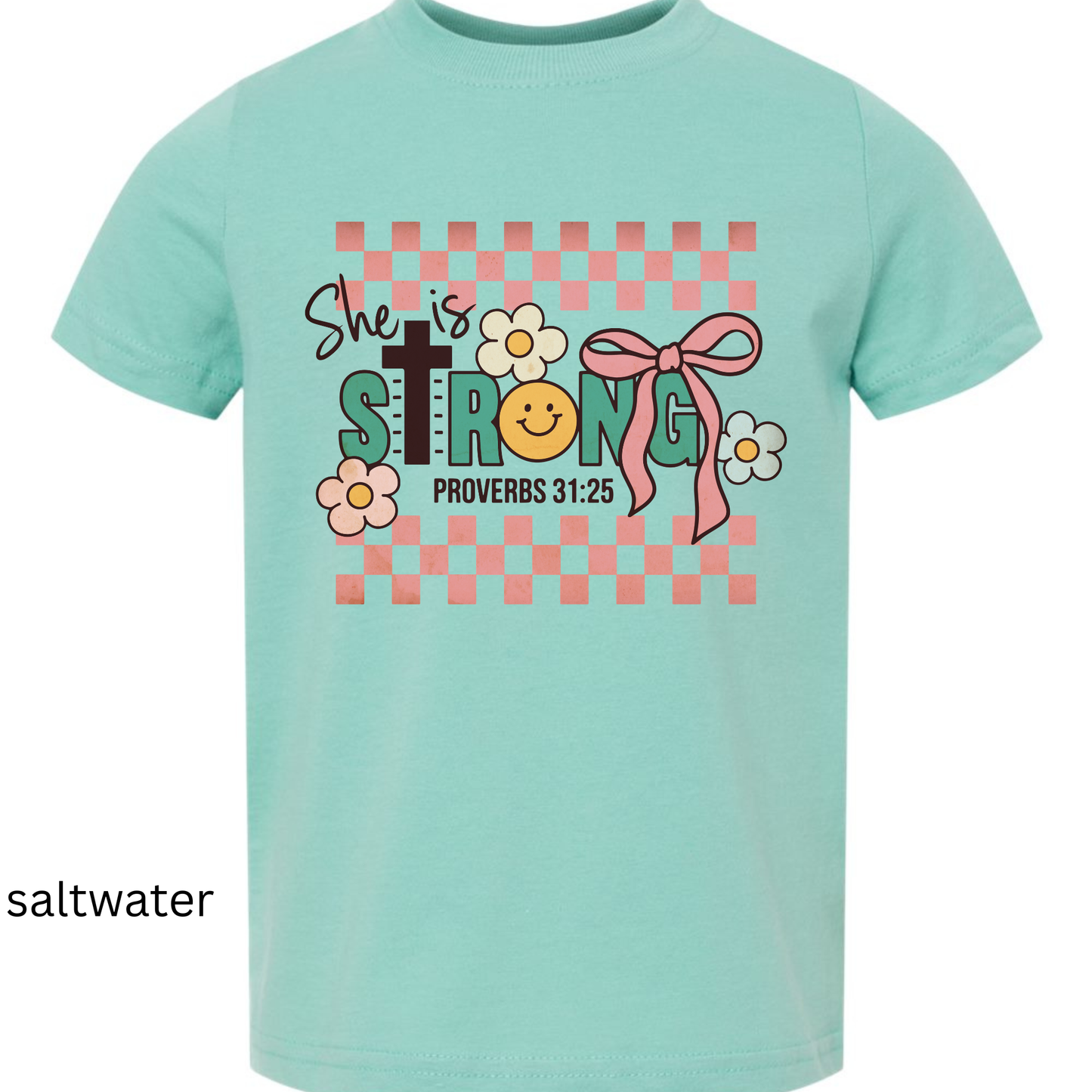She Is Strong Kids Shirt – Proverbs 31:25 Toddler Tee Twice the Charm Boutique