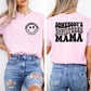 Unfiltered Mama Tee My Store