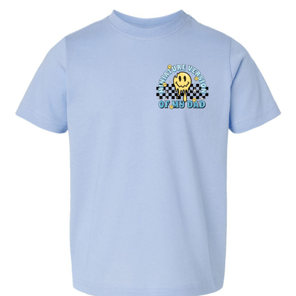 Miniature Version of My Dad Kids Tee (Back Design)