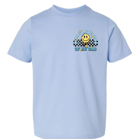 Miniature Version of My Dad Kids Tee (Back Design)