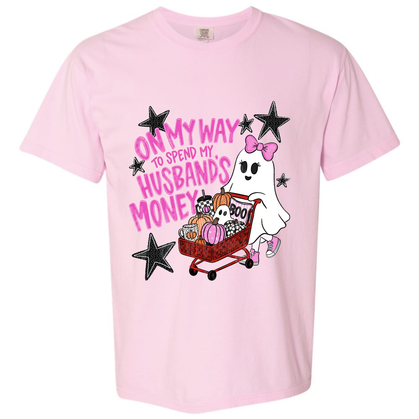 On My Way to Spend My Husband’s Money Comfort Colors Tee
