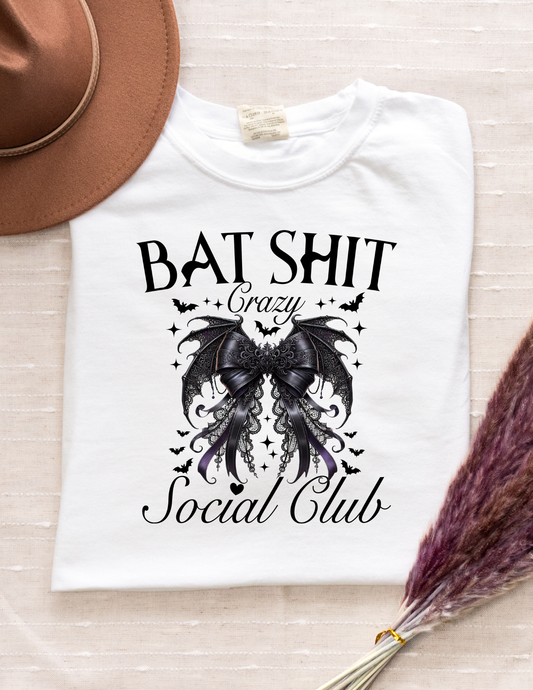 Bat Sh*t Crazy Social Club Tee