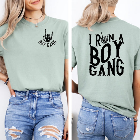 I Run a Boy Gang Tee My Store