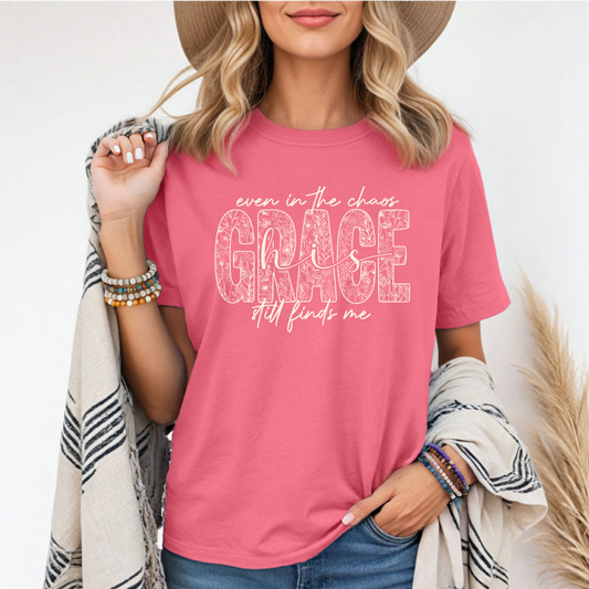 Even In The Chaos Grace Still Finds Me Tee | Comfort Colors Crunchberry Christian Shirt Twice the Charm Boutique
