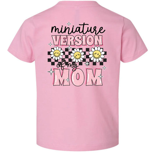Miniature Version of My Mom Kids Tee (Back Design) My Store