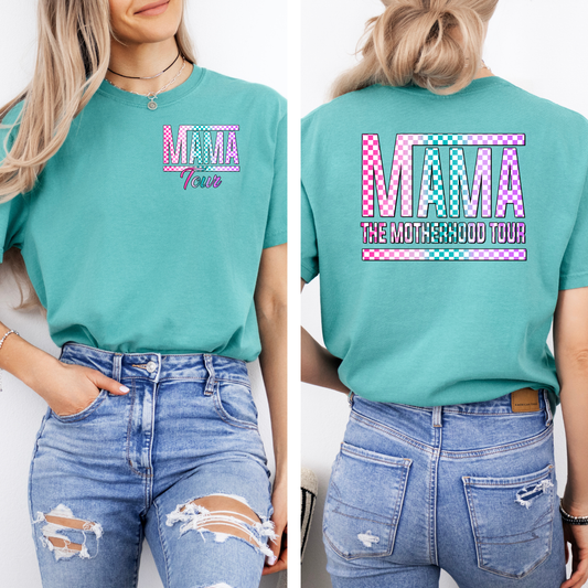 Mama The Motherhood Tour Tee