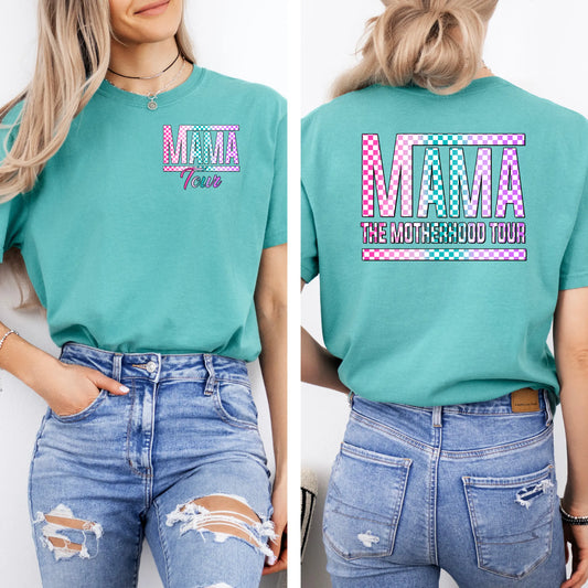 Mama The Motherhood Tour Tee My Store