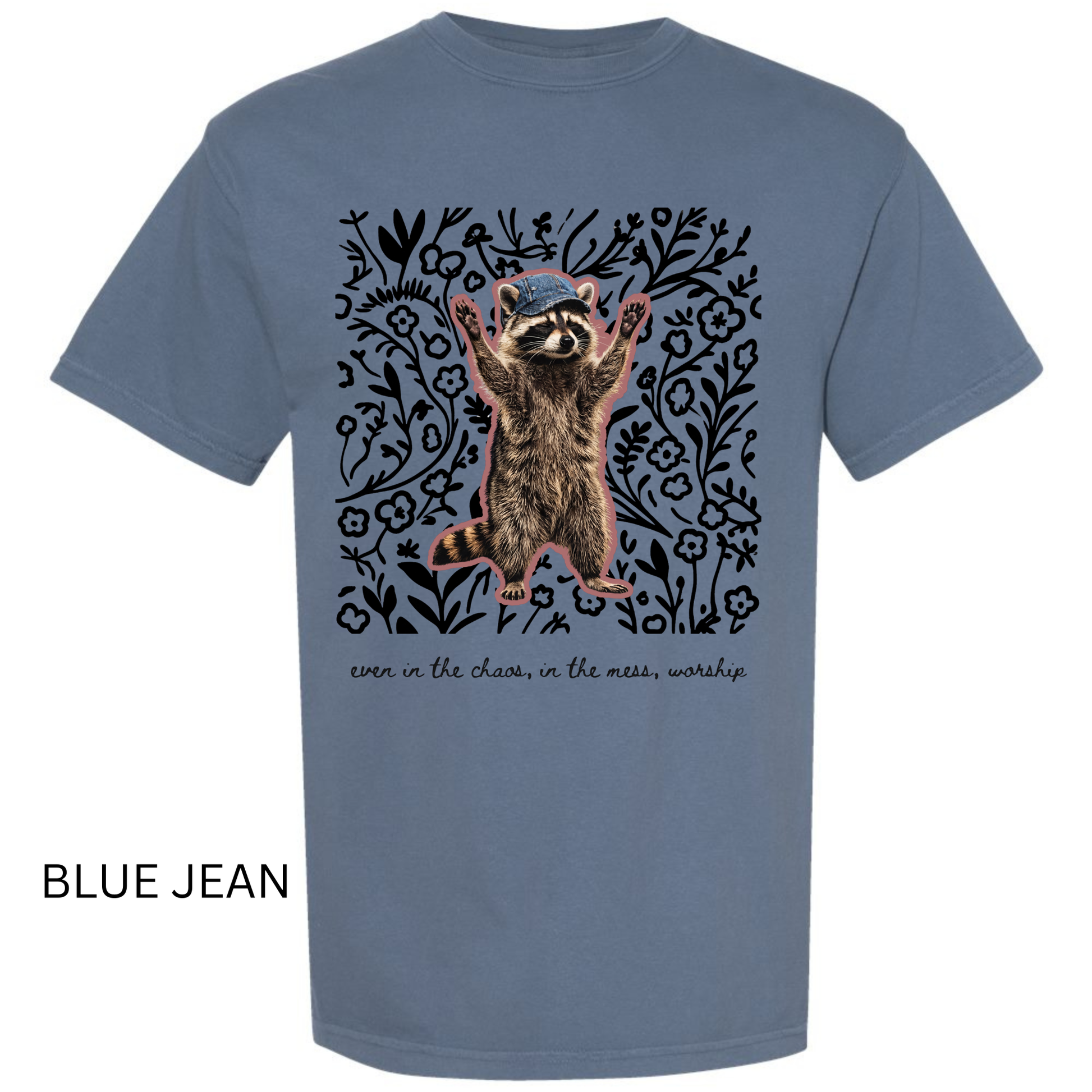 Even in the Chaos Worship Shirt Comfort Colors Washed Denim Tee – Christian Raccoon Graphic Tee Twice the Charm Boutique