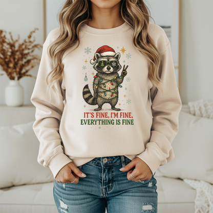 It's Fine I'm Fine Everything Is Fine Raccoon Sweatshirt - Funny Christmas Crewneck - Women's Holiday Gildan Sweatshirt