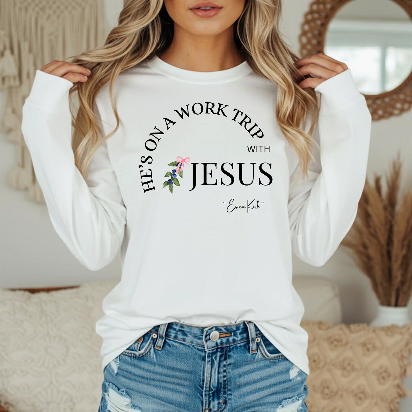 He's On A Work Trip With Jesus Sweatshirt - Christian Faith Graphic Pullover for Women Twice the Charm Boutique