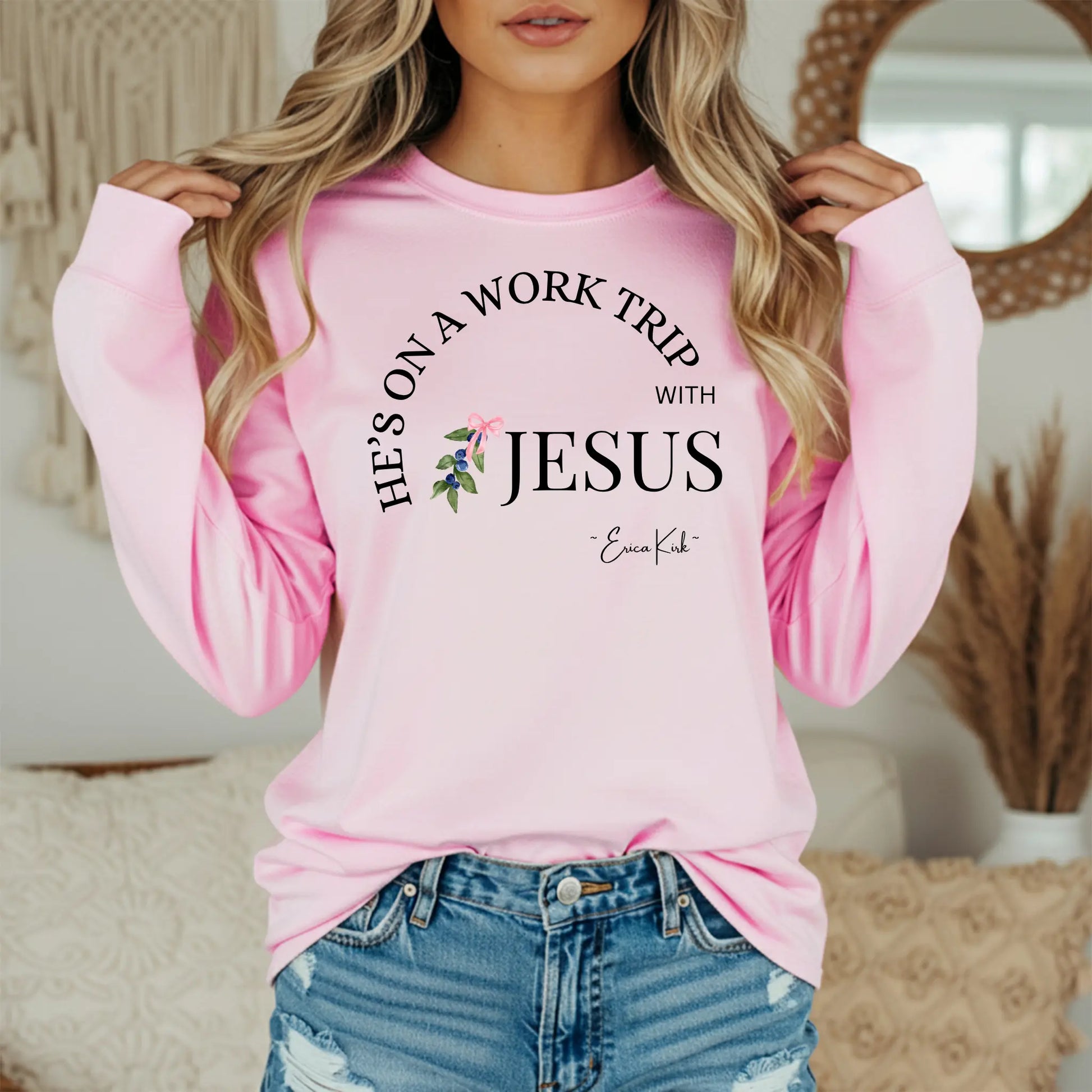 He's On A Work Trip With Jesus Sweatshirt - Christian Faith Graphic Pullover for Women Twice the Charm Boutique
