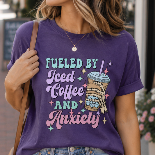 Fueled by Iced Coffee & Anxiety Tee
