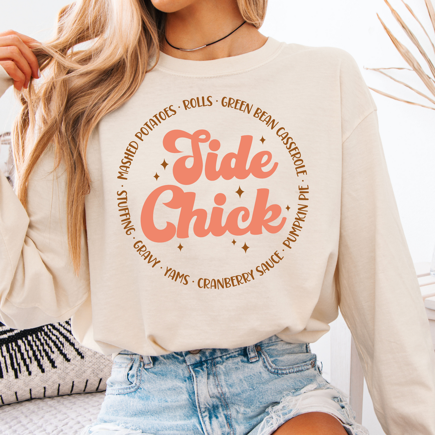 Side Chick Thanksgiving Long Sleeve Graphic Tee