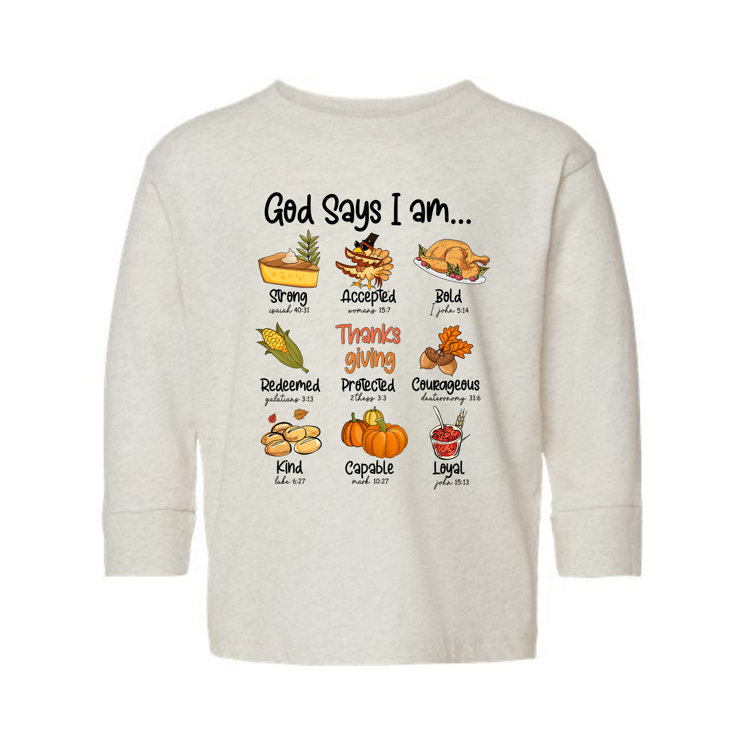 God Says I Am Kids Thanksgiving Long Sleeve Tee