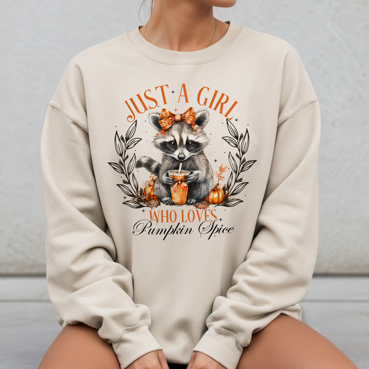 Just a Girl Who Loves Pumpkin Spice Sweatshirt