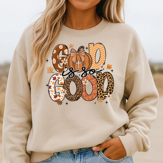 “God Is So Good” Fall Sweatshirt Twice the Charm Boutique