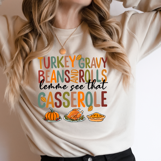 Turkey Gravy Beans & Rolls Casserole Thanksgiving Sweatshirt