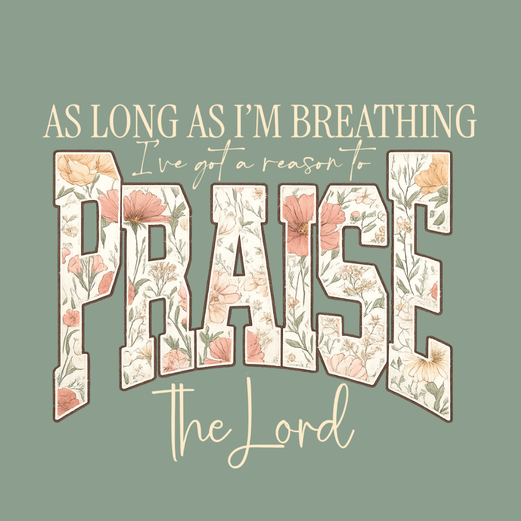 Praise the Lord Comfort Colors Tee