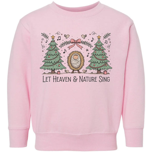 Let Heaven & Nature Sing Toddler Sweatshirt – Nativity Christmas Carol Rabbit Skins Kids Crewneck Twice the Charm Boutique