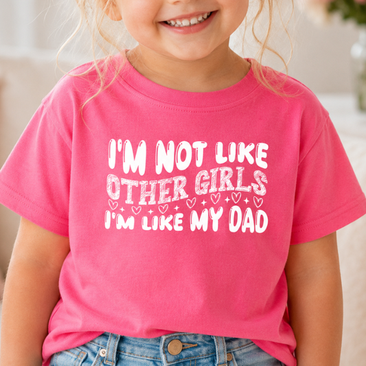 I’m Like My Dad Tee
